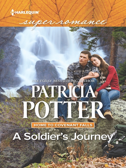 Title details for A Soldier's Journey by Patricia Potter - Available